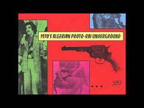 V.A. 1970´s Algerian Proto Rai Underground