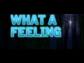 Alex Gaudino - What a Feeling Ft Kelly Rowland ...