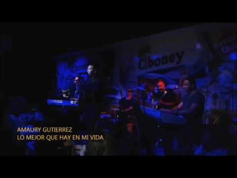 Amaury Gutierrez -  Lo mejor que hay en mi vida