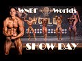 MY FINAL FORM || Show Day! || WNBF Worlds 2019