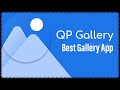 QuickPic-Photo Gallery: Best Gallery app for Android QuickPic-Photo Gallery: Best Gallery app for Android