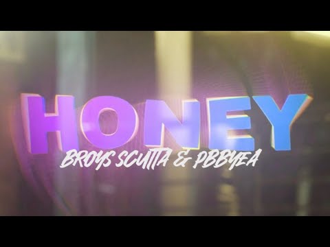 BroyS x Scutta x Pbb Yea feat. Factoree Collective - Honey (Official Lyricvideo)