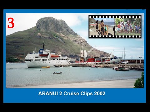 ARANUI 2 Cruise to the Marquesas 2002 Video 3 - Ua Pou Island