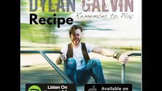 Recipe - Dylan Galvin