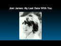 Joni James: My Last Date With You
