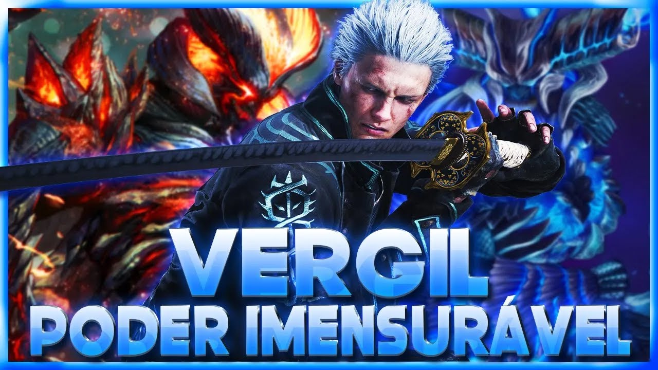 O Quão Forte é Vergil? | Devil May Cry