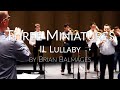 "Three Miniatures", Mvt. 2: Lullaby by Brian Balmages - Jeremy Wilson & Friends