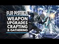 BLUE PROTOCOL | Weapon Upgrades, Crafting & Gathering Explained