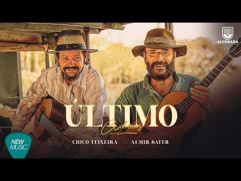 Último Adeus - Chico Teixeira | Almir Sater (MPB | Sertanejo - Músicas 2022)