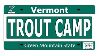 2014 Vermont Kids Trout Camp