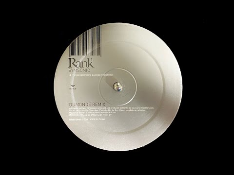 Rank 1 - Symsonic (DuMonde Remix) (2004)