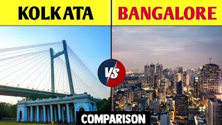 Kolkata vs Bangalore Comparison 2021 | Kolkata vs Bangalore City | Bangalore vs Kolkata Comparison