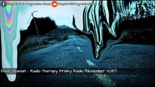 Dave Seaman - Radio Therapy Frisky Radio (November 2015)