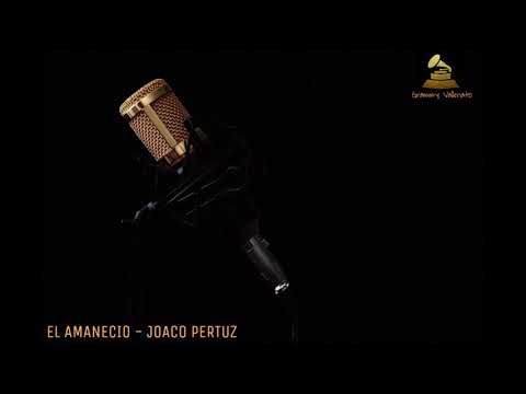 EL AMANECIO - JOACO PERTUZ