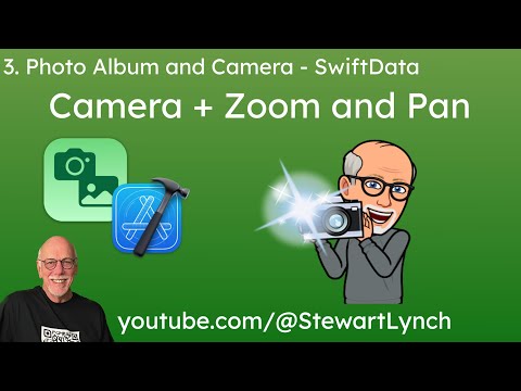 3.  Camera Photos SwiftData:  Camera and Zoomable ScrollView thumbnail