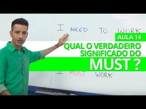 QUAL O VERDADEIRO SIGNIFICADO DE MUST? -  AULA 14 PARA INICIANTES - PROFESSOR KENNY