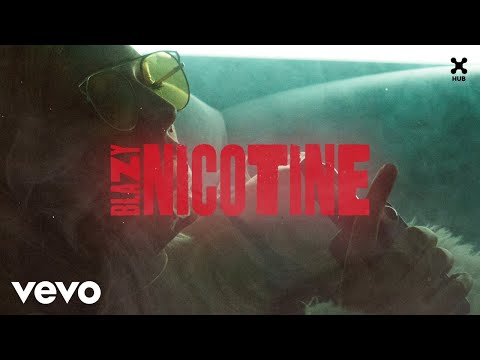 Blazy - Nicotine (Audio)