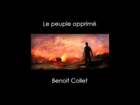 Benoit Collet - Le peuple opprimé