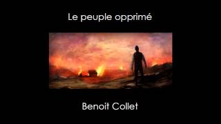 Benoit Collet - Le peuple opprimé