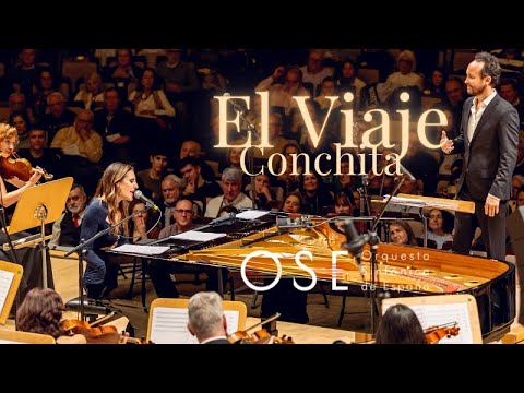 EL VIAJE - Conchita con la Orquesta Sinfónica Contemporánea de España