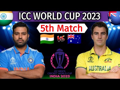 World Cup 2023 Match-5 | India vs Australia | Match Date, Time, Venue & Playing 11 | IND vs AUS