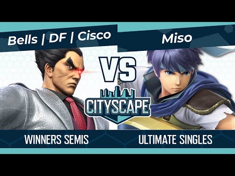 Cityscape 123:  Bells | DF | Cisco (Kazuya) vs Miso (Ike) Winners Semis