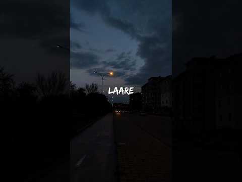Laare - #lyrics #viralsong #shorts #status #trendingsong