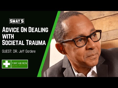 Dr. Jeff Gardere Gives Life Coping Tips During Pandemic | SWAY’S UNIVERSE