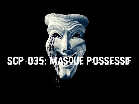 SCP-035: Masque possessif