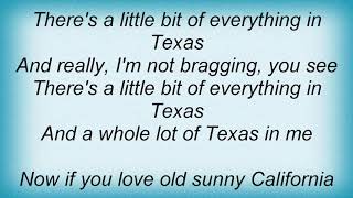 Hank Thompson - ThereГѓВўГўвЂљВ¬ГўвЂћВўs A Little Bit Of Everything In Texas Lyrics