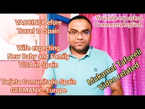 Urdu- Covid Vaccine & Travel, Wife & new Baby, Tarjeta Comunitario España.