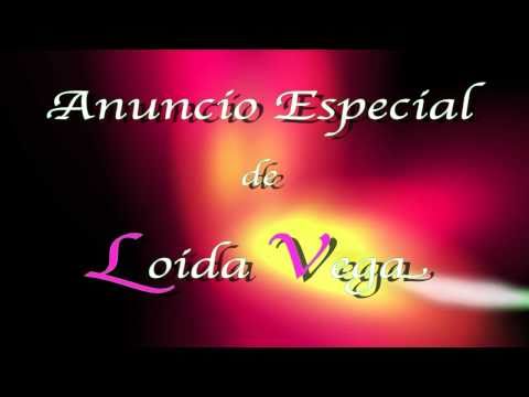 Loida Vega - Anuncio Especial 2011