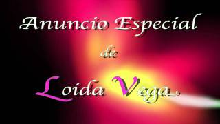 Loida Vega - Anuncio Especial 2011