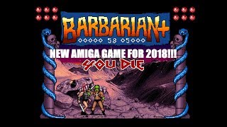 Barbarian Plus - Amiga - First Look - Released Nov 6, 2018 (Amiga 1200 NTSC)