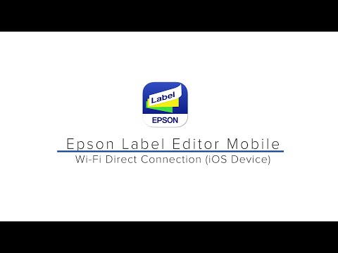 Wi-Fi Direct Connection to LW printers using Epson Label Editor Mobile (iOS Device) 