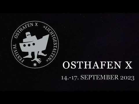 Osthafen X Trailer