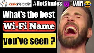 Top 10 Most Hilarious WiFi Names (r/AskReddit) Askredditfunny Sir Reddit Reaction Time