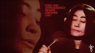 Yoko Ono / Plastic Ono Band - Approximately Infinite Universe Live! [1973 Full Broadcast]