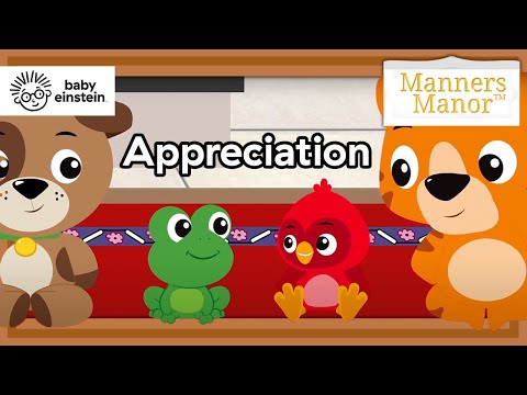 Manners Manor - Episode 4 - Appreciation