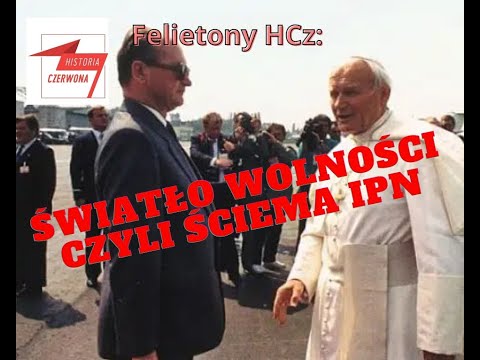 Światło wolności, czyli ściema IPN