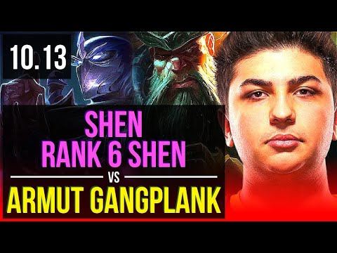 SHEN vs Armut GANGPLANK (TOP) | Rank 6 Shen, 1.1M mastery points | EUW Challenger | v10.13