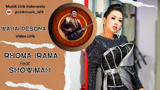 Download lagu Rhoma Irama Feat Showimah - Wahai Pesona // Video Lirik // Lirik Video // Lirik Lagu mp3 Download lagu Rhoma Irama Feat Showimah - Wahai Pesona // Video Lirik // Lirik Video // Lirik Lagu mp3