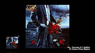 Yes - Future Times Rejoice (5.1 UpMix)