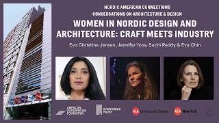 Women in Nordic Design & Architecture: Craft Meets Industry | Panel