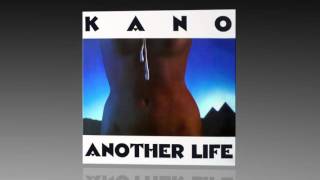 Kano - Another Life (Extended Album Version)