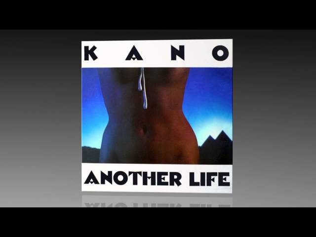 KANO-ANOTHER LIFE