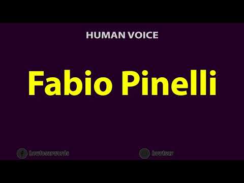 How to Pronounce Fabio Pinelli