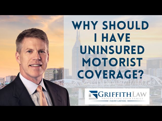Why Should I Always Have Uninsured Motorist Coverage For My Car?