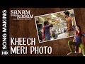 Kheech Meri Photo Making Of The Song Sanam Teri Kasam