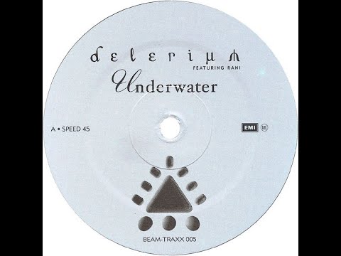 Delerium feat. Rani - Underwater (Peter Luts Mix) (2002)